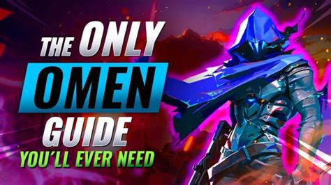 The Only Omen Guide Youll Ever Need Valorant 2022 │ Valorantyoutube