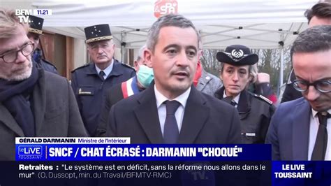 Chat Cras Par Un Tgv G Rald Darmanin Se Dit Particuli Rement Choqu