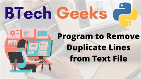 Python Program To Remove Duplicate Lines From Text File Btech Geeks