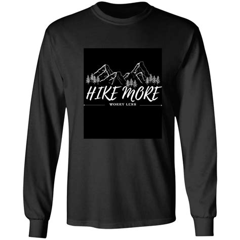 Hike More Worry Less T Shirt