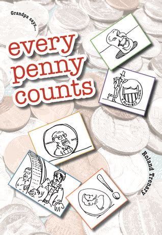 every penny counts by Roland Trenary