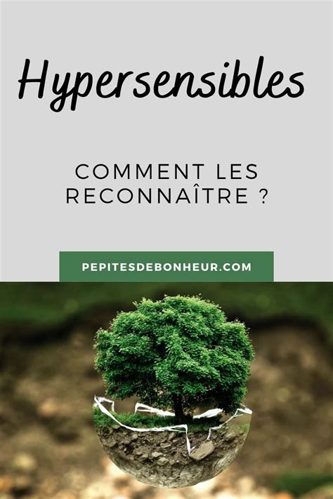 Article Comment reconnaître un hypersensible Hypersensibilité