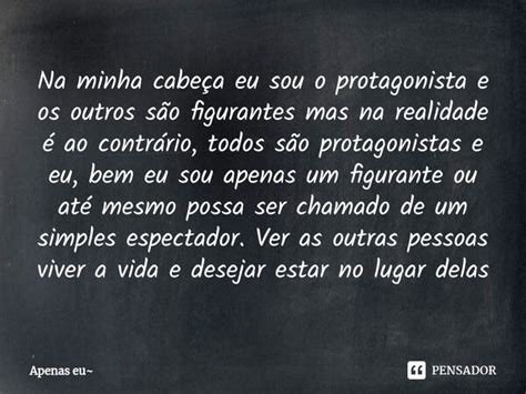 ⁠na Minha Cabeça Eu Sou O Apenas Eu Pensador