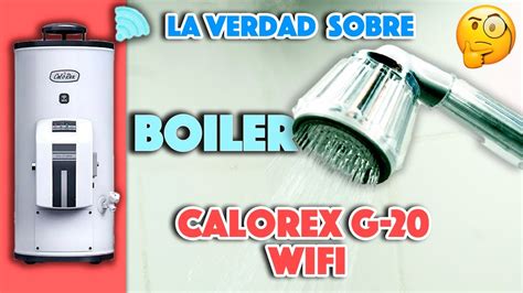 Calorex con WIFI Vale la pena la inversión Reseña definitiva de