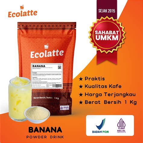 Jual 1 Kg Ecolatte Banana 1kg Powder Drink Bubuk Serbuk Minuman Rasa