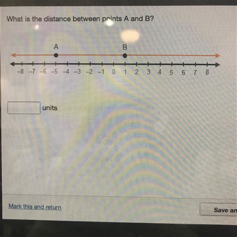 What Is The Distance Between Points A And B 8 7 6 5 4 3 2 1 0 1