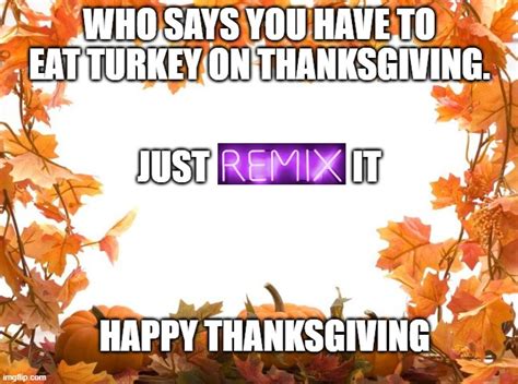 Happy Thanksgiving Imgflip