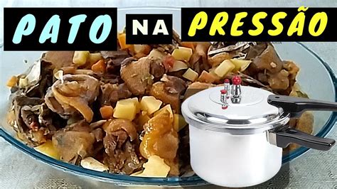 Como cozinhar Pato na Panela de Pressão passo a passo YouTube