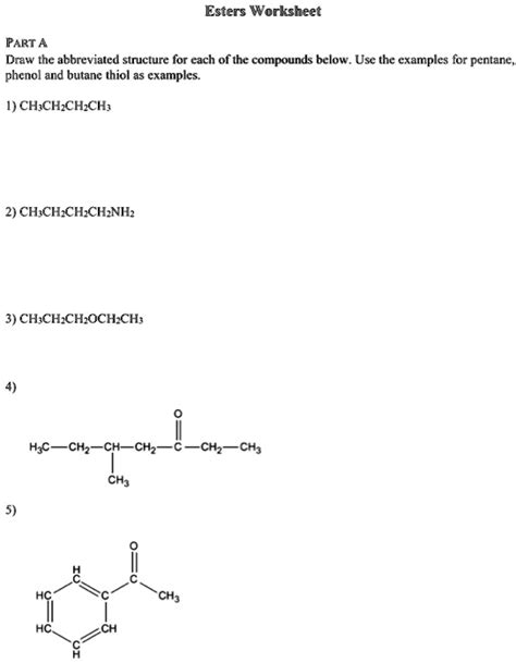 Solved Esters Werksheet Part A Draw The Abbreviated Structure For Cach