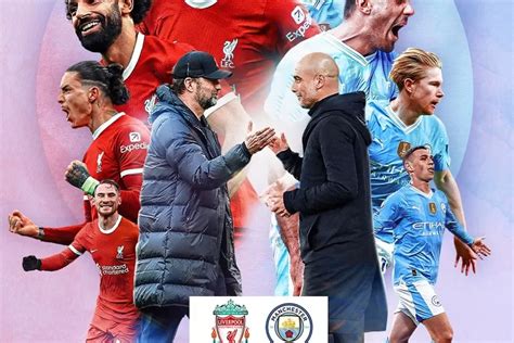 Segera Main Link Live Streaming Liverpool Vs Manchester City Liga