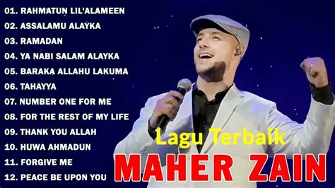 Maher Zain Full Album Kumpulan Lagu Terbaik 2023Rahmatun Lil Alameen