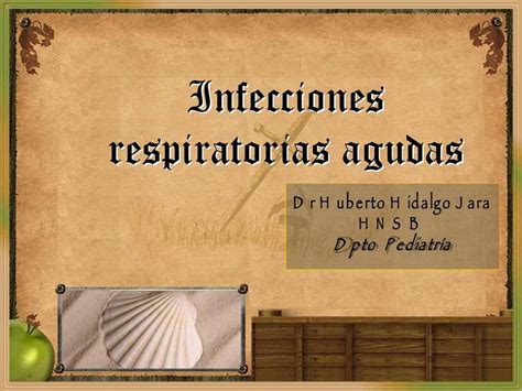 Infecciones Respiratorias Agudas Ahmed Casana UDocz