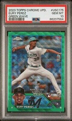 Topps Chrome Update Usc Eury Perez Rc Psa Green Wave