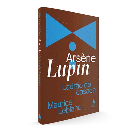 Box As Melhores Histórias De Arsène Lupin O Ladrão De Casaca Que