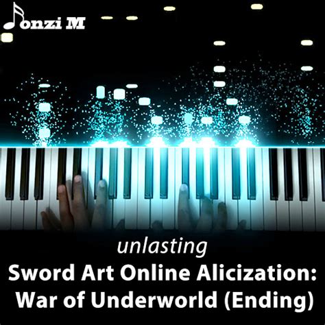 Unlasting From Sword Art Online Alicization War Of Underworld