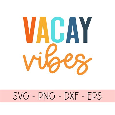 Vacay Vibes Svg Png Vacay Png Vacay Svg Beach Babe Vacay Etsy