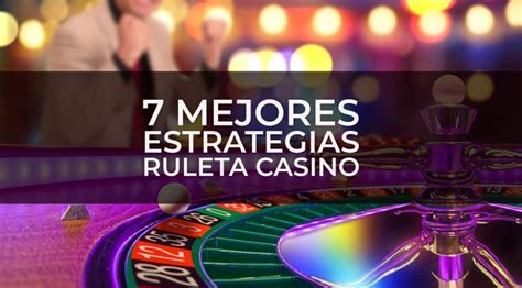 Las 10 Mejores Estrategias de la Ruleta del Casino【2024】