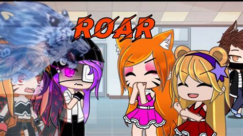 Glmv Gcmm Roar A Gacha Life Gacha Club Music Video My First Gacha