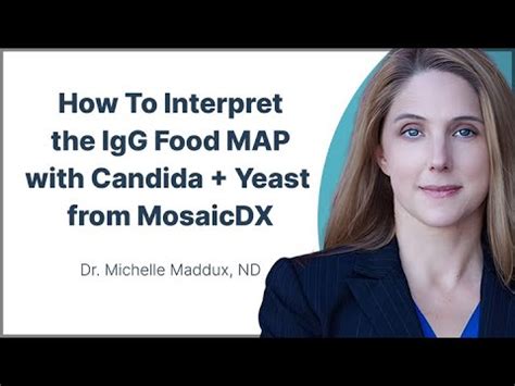 How To Interpret The IgG Food MAP With Candida Yeast From MosaicDX