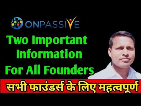 Onpassive Two Important Information For All Founder S Youtube