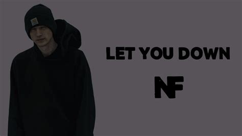 Nf Let You Down Lyrics Youtube