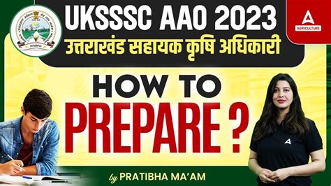 How To Prepare For UKSSSC AAO 2023 UKSSSC AAO Preparation Strategy