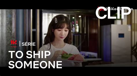 To Ship Someone Clip Zhu Zheng Ting Lu Yu Xiao Youtube