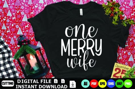 One Merry Wife Graphic By Designshop Creative Fabrica