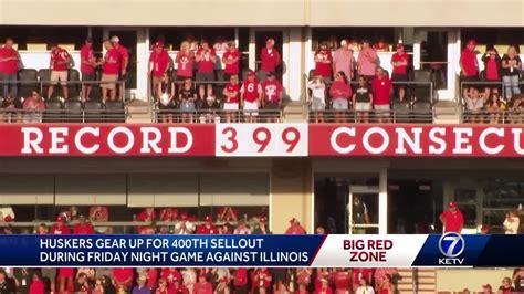 Husker Vs Illinois Game Marks 400th Consecutive Sellout At Memorial