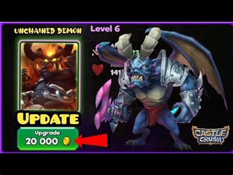 Epic Unchained Demon Level Upgraded Castle Crush Youtube