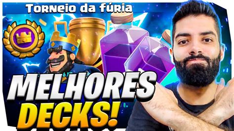 MELHORES DECKS TORNEIO DA FURIA NO CLASH ROYALE YouTube