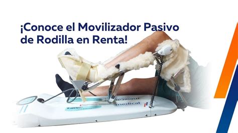 Renta Movilizador Pasivo De Rodilla Medical Premium Youtube