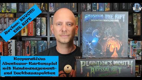 Review Beyond The Rift Das Perdition S Mouth Abenteuer Kartenspiel