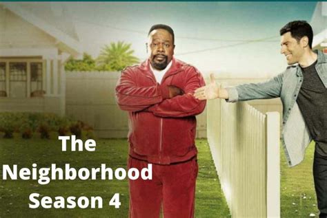 The Neighborhood Cast, Release Date, and All Other Details About the Season 4