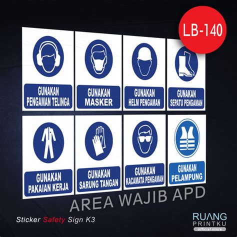 Jual Sticker Safety Sign K3 Wajib Menggunakan Apd Ppe Pengamn