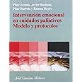 Intervenci N Emocional En Cuidados Paliativos Modelo Y Protocolos