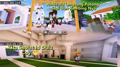 MCPE Letsgoo Kita Berkurban Di Minecraft Coyy Dan Ini Realistis