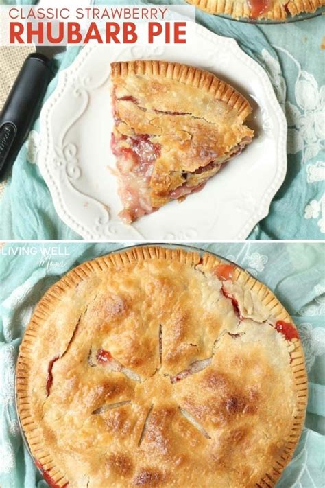 Best Old Fashioned Strawberry Rhubarb Pie Recipe