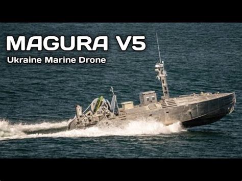 Ukraine Unveils Next Gen Surface MAGURA V5 Marine Drone YouTube