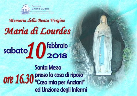 Memoria Della Beata Vergine MARIA Di LOURDES Parrocchia Sacro Cuore