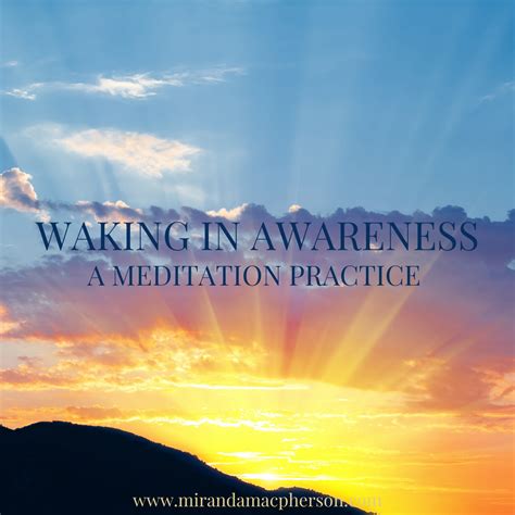 Waking in Awareness Morning Meditation - Miranda Macpherson