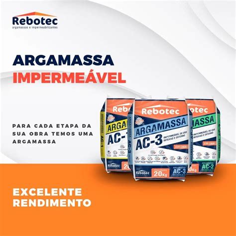 Comprar Argamassa Ac Kg Rebotec R Loja Oficial Rebotec Mg