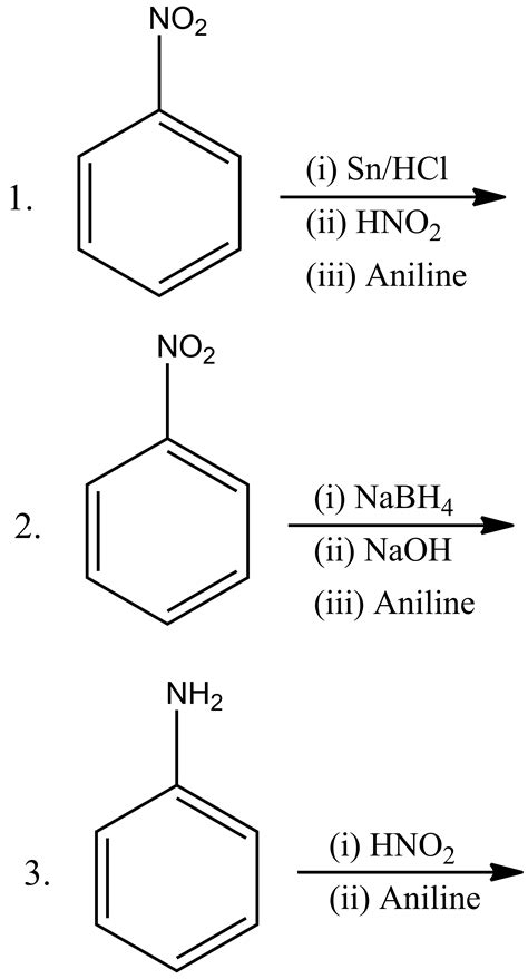 Which Of The Following Reactions Will Not Give P Amino Azobenzene