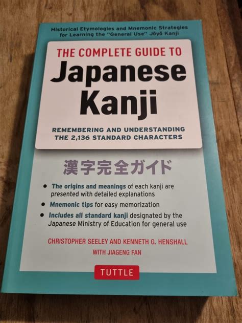 Language Studies The Complete Guide To Japanese Kanji Tuttle For