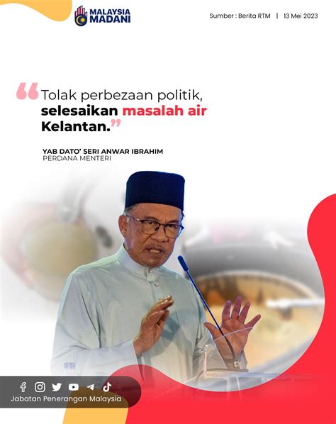 TOLAK PERBEZAAN POLITIK SELESAIKAN MASALAH AIR KELANTAN Portal Rasmi