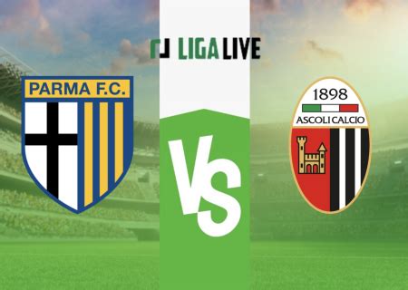 Parma Vs Ascoli Streaming Und Voraussichtliche Aufstellung Ligalive