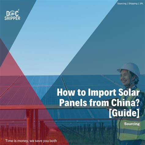 How To Import Solar Panels From China Guide DocShipper China