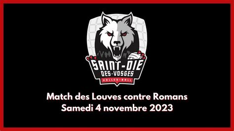 Match Des Louves Contre Romans Du Samedi 4 Novembre 2023 YouTube