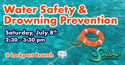 Jul 8 Water Safety And Drowning Prevention Homer Glen Il Patch