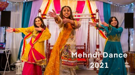 Surprise Mehndi Dance Best 2021 Bollywood Performance Laung Laachi Jaani Tera Naa Youtube